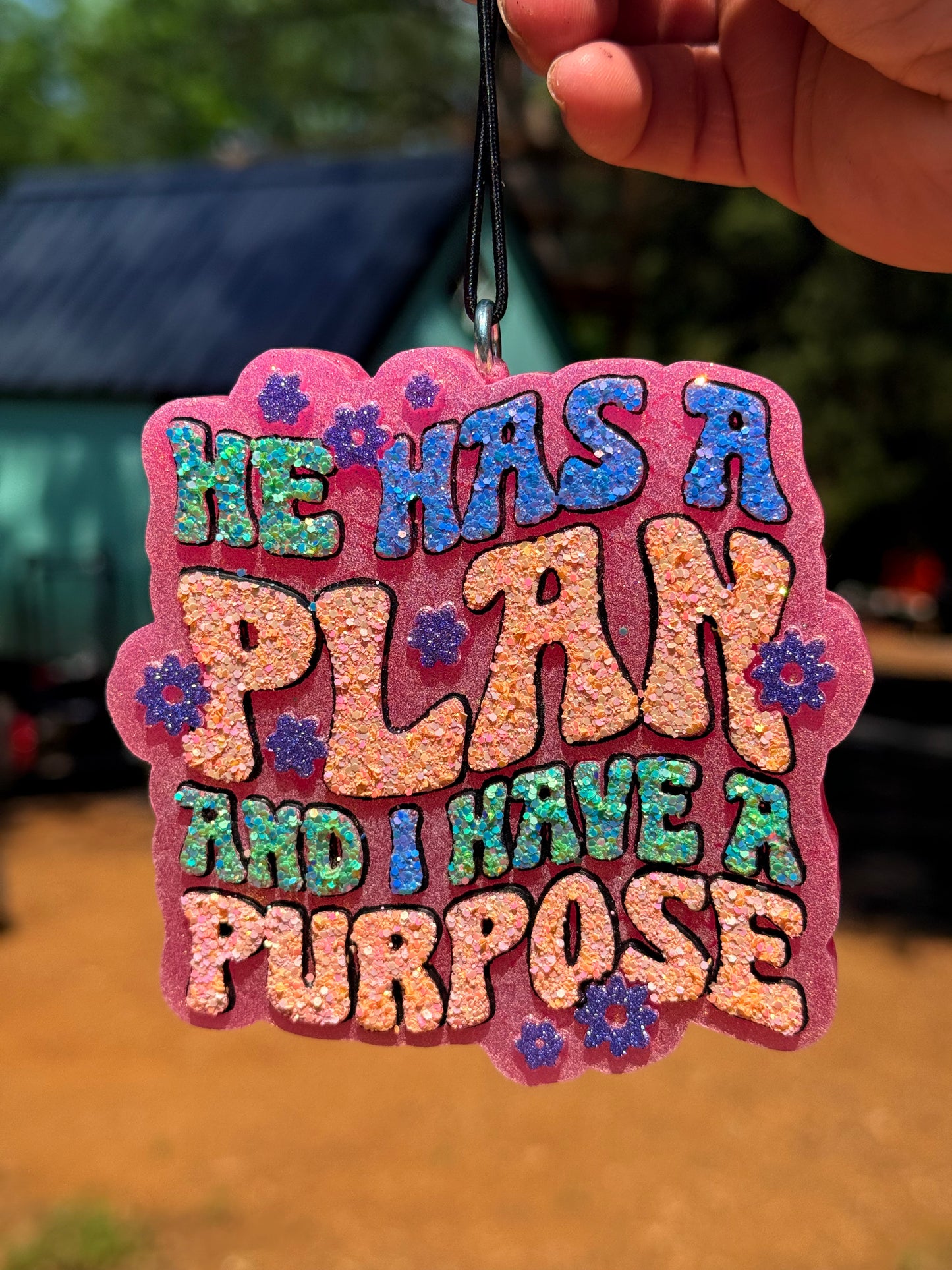 “He Has a Plan and I Have a Purpose” Mold