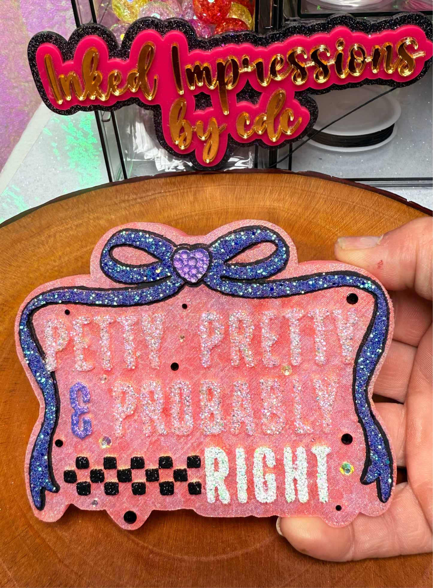 “Petty, Pretty,& Probably RIGHT” Coquette Bow Freshie