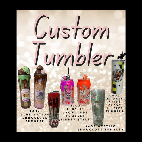 Custom Tumblers